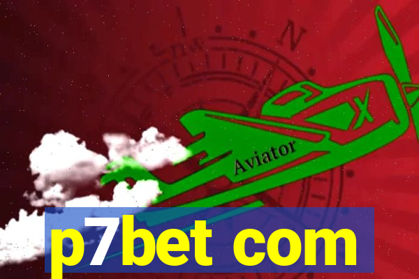 p7bet com